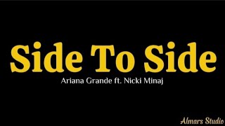 Almars  Side To Side  Ariana Grande ft Nicki Minaj [upl. by Netta]