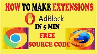 How to make AdBlocker Extension  Free Source Code  Chrome amp Firefox [upl. by Freyah]