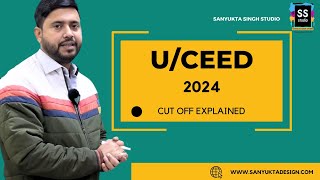 Uceed Ceed 2024 Entrance Exam Cut off Explained [upl. by Airom]