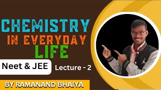 Chemistry in Everyday Life Tricks amp PYQs  Class 12  NEETJEE By RamanandBhaiyachemistryviral [upl. by Hallett350]