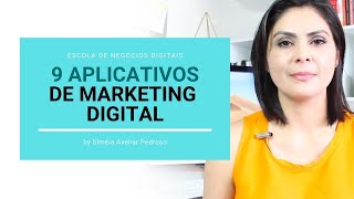 9 Aplicativos de Marketing Digital para Celular  Todo empreendedor digital precisa ter estes Apps [upl. by Keene403]