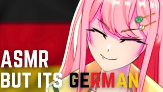 ASMR but its GERMAN again [upl. by Enelegna]