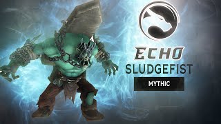 Echo vs Sludgefist Mythic [upl. by Yeltneb392]