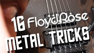 16 Floyd Rose tricks in METAL [upl. by Yob]