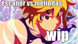 ESCANOR vs MELIODAS fan animation  teaservistazo quotwipquot [upl. by Elleined]