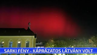 Sarki fény  káprázatos látvány volt [upl. by Flemming]