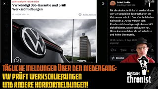 Tägliche Meldungen über den Niedergang VW prüft Werkschließungen und andere Horrormeldungen [upl. by Kwok838]