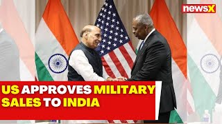 Rajnath Singh US Visit  US Approves Potential Military Sale To India  NewsX [upl. by Eiknarf]