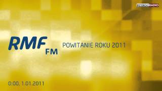 RMF FM  powitanie roku 2011 [upl. by Pulchia]