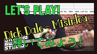 Dick Dale  Misirlouを弾いてみよう！Lets Play 【TAB譜】 [upl. by Frants]