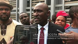 LRA CG amp DCGT Designate Confirmation Hearing At the Liberian Senate [upl. by Cornwall]