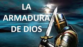 La ARMADURA DE DIOS  Oración Católica de Protección [upl. by Nnyleve37]