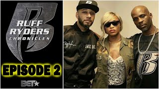 Ruff Ryders Chronicles  Episode 2  Recap  BET  Moedotj [upl. by Abekam]