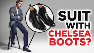 Can You Wear Chelsea Boots With A Suit [upl. by Arinayed]