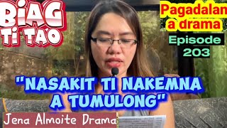 quotPagtrabahuenna pay nga umuna sananto ited ti tulongquot PAGADALAN a drama BIAG TI TAOEpisode 203 [upl. by Nemhauser]