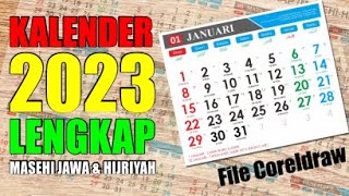 Template Kalender 2023 Lengkap Penanggalan Masehi Hijriyah dan Jawa [upl. by Pudens595]