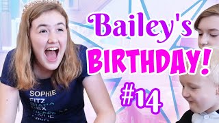 Baileys Birthday Special  Fourteen Years Old [upl. by Ciredor]