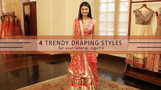 How To Wear Your Lehenga Dupatta In Different Styles  4 Ways [upl. by Bronez795]