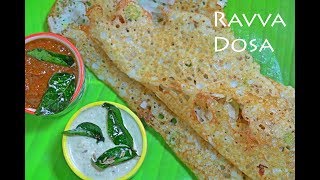 Instant Rava Dosa RecipeHotel Style Semolina Dosa By Dr Vijaya Rao [upl. by Notreve727]