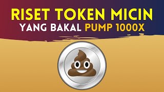 Cara Riset TOKEN MICIN yang Bakal PUMP 1000X  Tips Mencari Koin Crypto Potensial [upl. by Hembree]