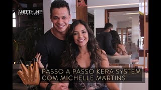 Passo a Passo Aneethun Kera System com Michelle Martins e Rodrigo Benfica  Aneethun [upl. by Werd]