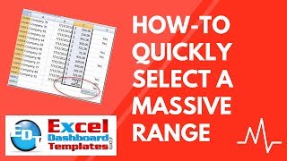 HowTo Quickly Select A MASSIVE Range In Excel [upl. by Enyawed]