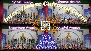 TCV School Chauntra Cultural Event  InterHouse Group Song  2024 [upl. by Ssegrub]