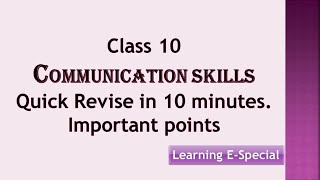 Revise class 10 Communication Skills in 10 minutes [upl. by Rowley308]