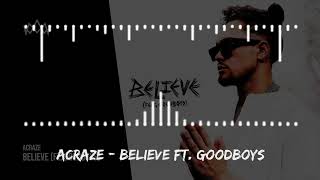 ACRAZE  Believe ft Goodboys [upl. by Koehler]