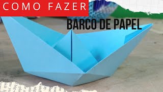 COMO FAZER BARCO DE PAPEL DOBRADURA ORIGAMI SIMPLES PASSO A PASSO [upl. by Ahsien852]