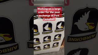 Got a large order from Fort Campbell stickers decals logos diecutting [upl. by Maleeny]