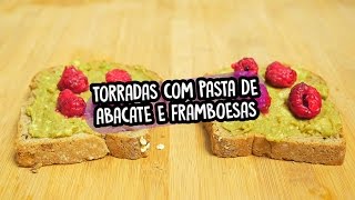 Torradas com pasta de abacate e framboesas [upl. by Culliton]