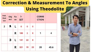 Correction to horizontal angles measured by Theodolite  Measurement of angles using Theodolite [upl. by Ecnar]