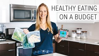 HEALTHY EATING ON A BUDGET  10 grocery shopping tips to save money [upl. by Ayres]