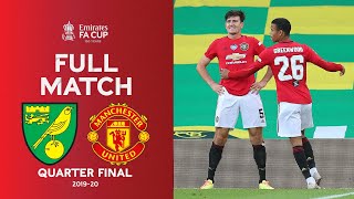 FULL MATCH  Norwich City v Manchester United  Emirates FA Cup Quarter Final 201920 [upl. by Yokum]