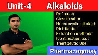 Alkaloids Unit4 Definition classification Distribution Extraction and isolation identification [upl. by Lukasz29]