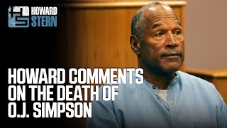 Howard Gives His Thoughts on OJ Simpson’s Death [upl. by Blackington]