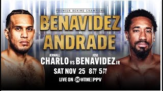 PPV Boxing PBC Benavidez vs Andrade amp Charlo vs Benavidez Live Leather 2 Da Face wGNATONampBBK Sports [upl. by Roslyn]