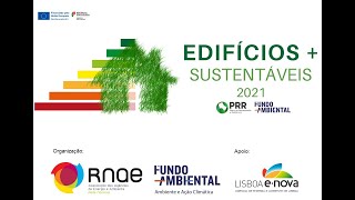 Apresentação e Esclarecimentos do Programa de Apoio a Edifícios mais Sustentáveis 2021  2ª Fase [upl. by Sabina]