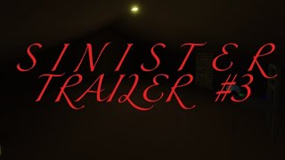 SINISTER TRAILER 3 [upl. by Gurl]