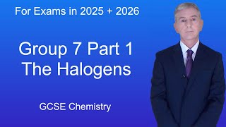 GCSE Chemistry Revision quotGroup 7 Part 1 The Halogensquot [upl. by Anivlac]