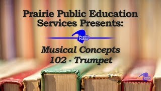 Music Education 102 Trumpet [upl. by Ilram]