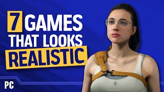 7 Best Games With Insanely REALISTIC Graphics 4K [upl. by Amsirak]