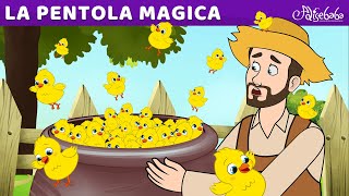 La Pentola Magica  Storie Per Bambini Cartoni Animati I Fiabe e Favole Per Bambini [upl. by Nnyre450]