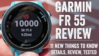 Garmin Forerunner 55 InDepth Review 15 New Things to Know [upl. by Channa]