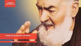 Padre Pio mi ha dato un segno [upl. by Ennovyhc699]