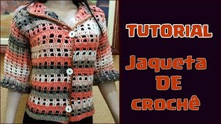 TUTORIAL  Jaquetacasaco de crochê super fácil [upl. by Mcleroy]