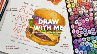 draw with me  food illustration🐻🍔 using alcoholbased markers ₊˚✧ [upl. by Vincents]