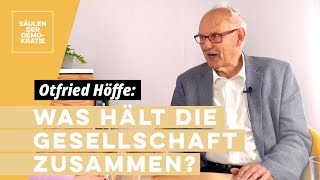 WAS HÄLT DIE DEMOKRATISCHE GESELLSCHAFT ZUSAMMEN  Prof Otfried Höffe – Säulen der Demokratie 7 [upl. by Syd831]