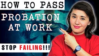 HR Explains How to Pass Probation at Work [upl. by Gloriana]